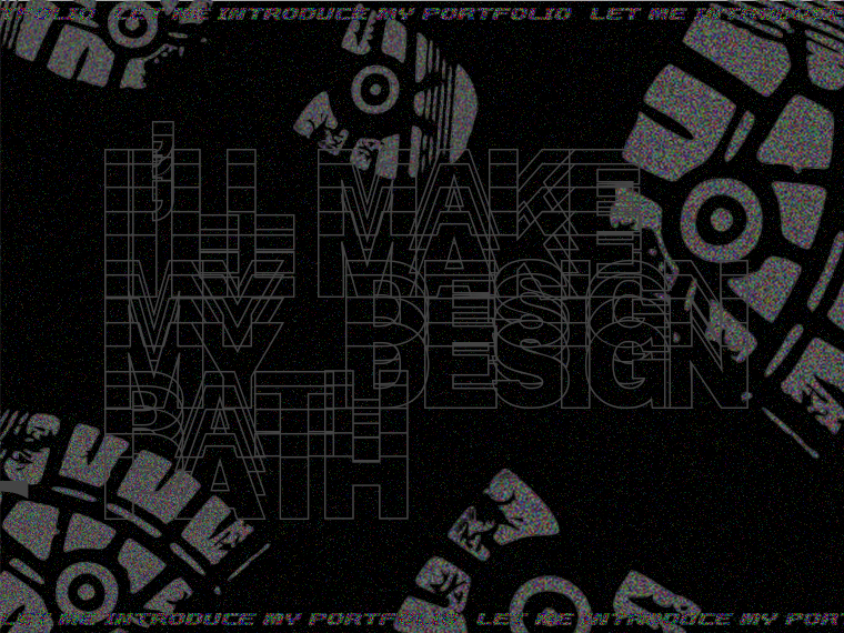 I WILL MAKE MY DESIGN PATH